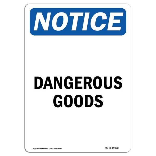 Safety Sign, OSHA Notice, 18